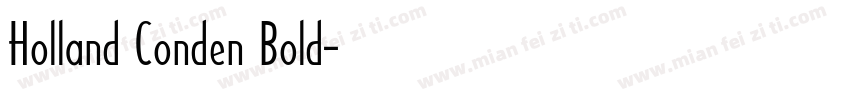 Holland Conden Bold字体转换
